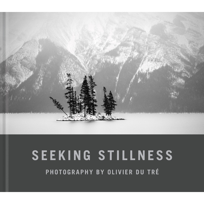 Olivier Du Tre - Seeking Stillness